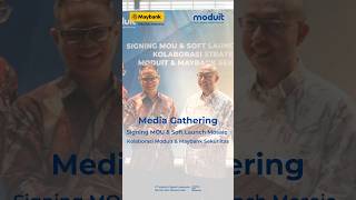 Media Gathering: Signing MOU & Soft Launch Mosaic. Kolaborasi Moduit & Maybank Sekuriitas! screenshot 2