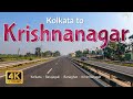 Kolkata to siliguri  ep1   kolkata to krishnanagar  ranaghat santipur  nh12 nh34  4k drive
