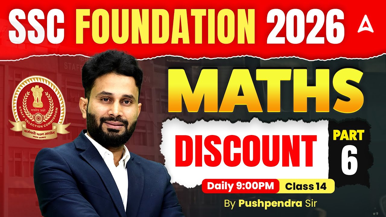 SSC Maths 2026 | Discount | Maths For SSC GD/MTS/CGL/CHSL/CPO Exams | Maths By Pushpendra Sir