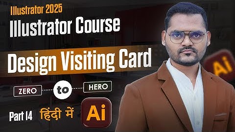 Adobe Illustrator -How to Design Visiting Card | Illustrator Full Course In Hindi | Class 14