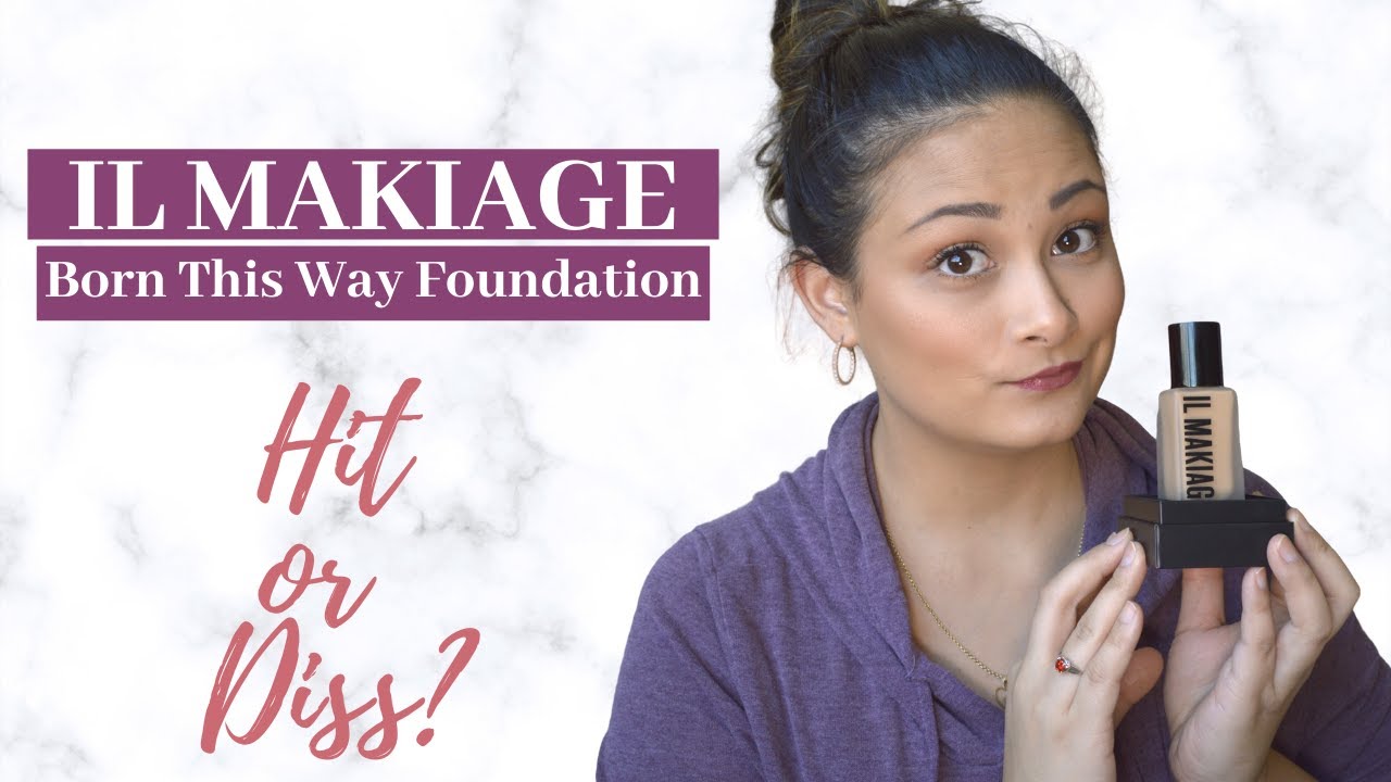 IL MAKIAGE FOUNDATION TRY ON, WEAR TEST & REVIEW YouTube