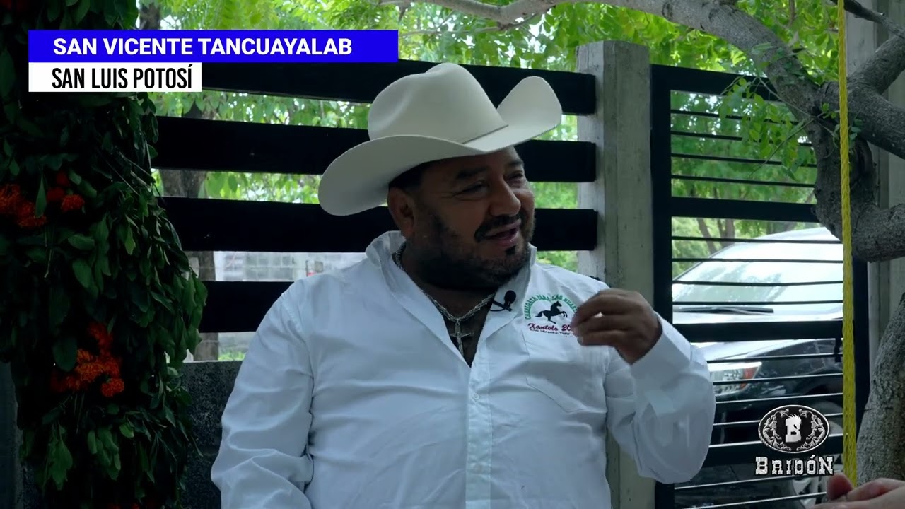 San Vicente Tancuayalab, SLP Bridón 2023