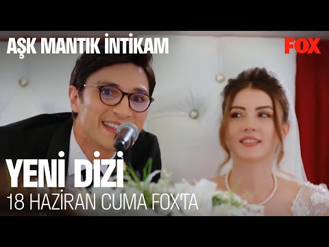 Aşk Mantık İntikam 18 Haziran Cuma FOX'ta!