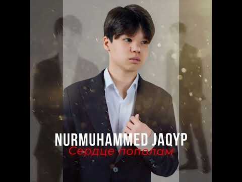 Nurmuhammed Jaqyp - Сердце пополам
