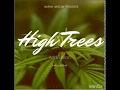 Hightrees  addi baron official audio