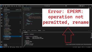 Error: EPERM: operation not permitted, rename