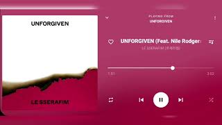 LE SSERAFIM (르세라핌) - UNFORGIVEN (Feat. Nile Rodgers) [Audio]