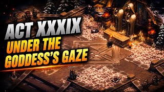 ACT XXXIX UNDER THE GODDESS’S GAZE | Sagas of Ice and Blood | Sword of Convallaria Guide