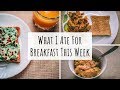 What I Ate For Breakfast This Week | Mon-Fri Indian Breakfast Recipes| Healthy Breakfast Ideas