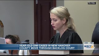 Year-old DWI cases in New Hanover county move through backlog court