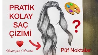 BASİT VE HIZLI SAÇ ÇİZİMİ-HAİR DRAWİNG