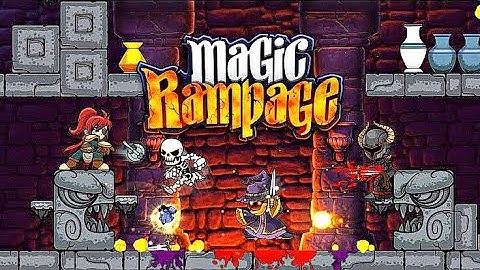 Magic Rampage - Gameplay Walkthrough ( Android / IOS ) #1