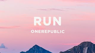 OneRepublic - Run (Lyrics) Resimi