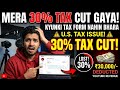 Mera 30% Tax Cut Gaya! 😭 Don't Make This Mistake! | YouTube U.S. Tax Form Fill Up