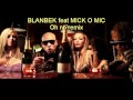 Clipoh no remix mick o mic feat blanbek