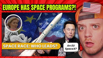 Europe’s Space Program Is Better Than You Think (American Reacts)