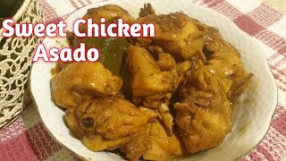 Sweet Chicken Asado  l Home Cook Vlogs