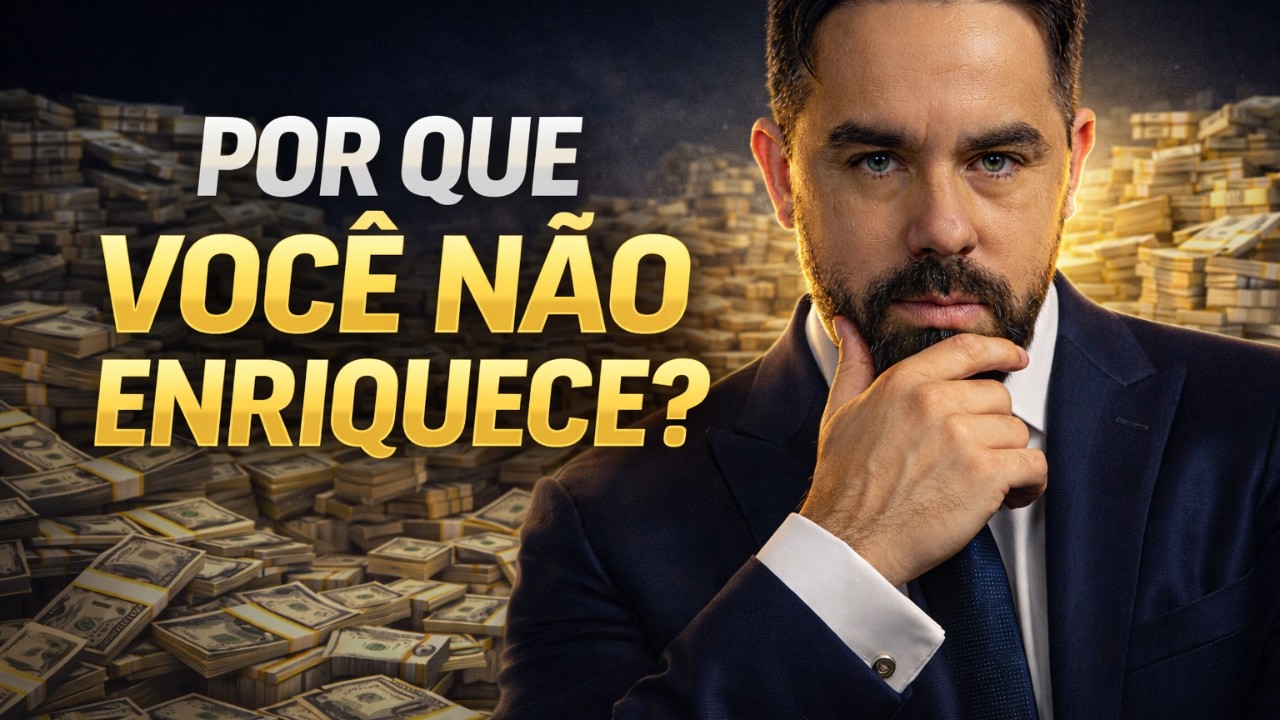 Por que Você não Enriquece?