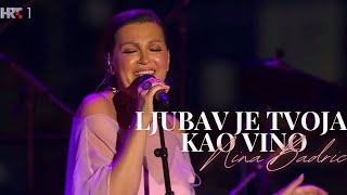 Download Lagu Nina Badric - Ljubav je tvoja kao vino (Trag u beskraju - sjecanje na Olivera Dragojevica) MP3 Download Lagu Nina Badric - Ljubav je tvoja kao vino (Trag u beskraju - sjecanje na Olivera Dragojevica) MP3