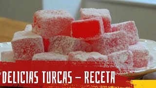 Delicia turca (dulce)  Lokum Receta TRADICIONAL