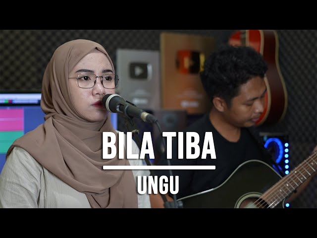 BILA TIBA - UNGU (LIVE COVER INDAH YASTAMI) class=