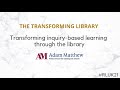 RLUK21 | Transforming inquiry-based learning through the library - Adam Matthew Digital