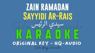 Zain Ramadan - Sayyidi Ar-Rais Karaoke سيدي الرئيس | Suka Bagja screenshot 1