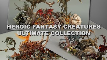 Heroic Fantasy Creatures Ultimate Collection Showcase