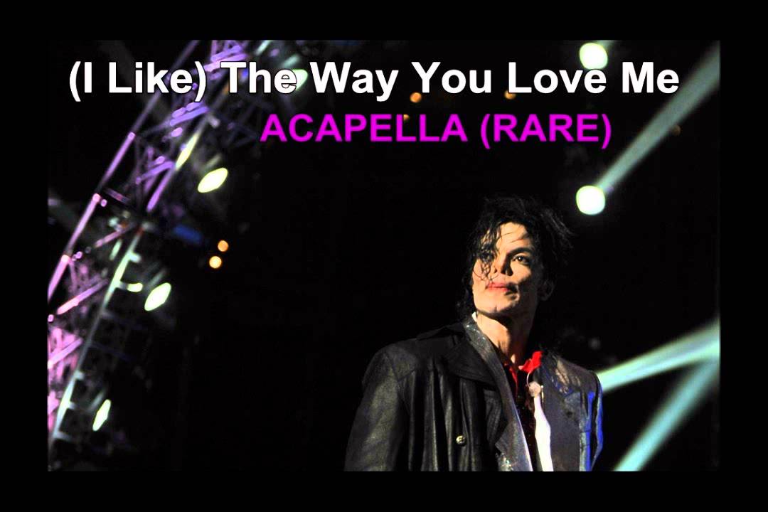 I like the the way слушать. Michael Jackson Unreleased. I like the way you Love me Michael Jackson.