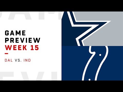 Dallas Cowboys vs. Indianapolis Colts | Week 15 Game Preview | Move the Sticks