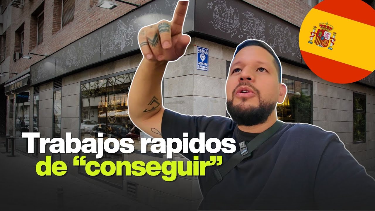 LOS TRABAJOS MAS RAPIDOS DE ENCONTRAR EN ESPAÑA