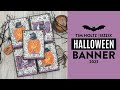 Halloween Banner | Tim Holtz Sizzix Halloween 2023