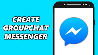 How to Create Groupchats on Messenger - 2020 Update How to Create Groupchats on Messenger - 2020 Update