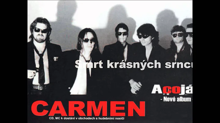 Carmen - Smrt krsnch srnc