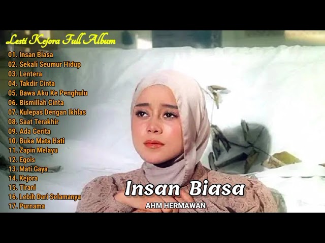 INSAN BIASA - LESTI FULL ALBUM class=