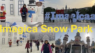 Adlabs Imagica Snowpark Khopoli and Imagica Theme Park 2022 | Full Information | A to Z information screenshot 5