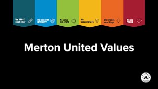 Merton's United Values: Who we are