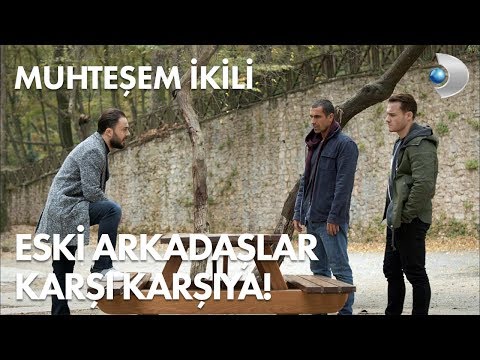 Eski Arkadaşlar Karşı Karşıya! - Muhteşem İkili 4. Bölüm