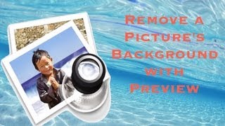 How to Remove a Picture's Background using Preview (Mac)