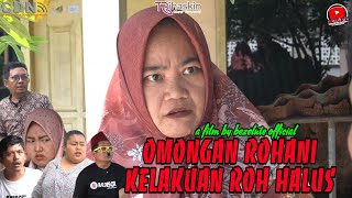 OMONGAN ROHANI KELAKUAN ROH HALUS || kampung Pantura || film pendek Indramayu