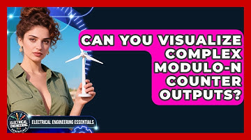 Can You Visualize Complex modulo-N Counter Outputs? - Electrical Engineering Essentials