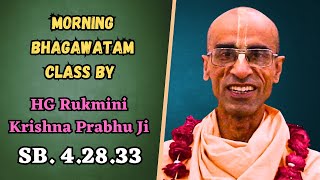 ISKCON ROHINI Bhagawatam Class By HG Rukmini Krishna Prabhu Ji (SB 4.28.33)