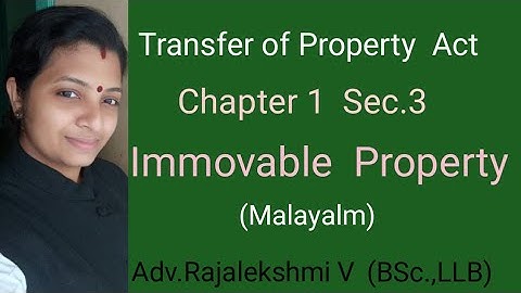 𝙏𝙧𝙖𝙣𝙨𝙛𝙚𝙧 𝙤𝙛 𝙥𝙧𝙤𝙥𝙚𝙧𝙩𝙮 𝙖𝙘𝙩 1882,𝙄𝙢𝙢𝙤𝙫𝙖𝙗𝙡𝙚 𝙥𝙧𝙤𝙥𝙚𝙧𝙩𝙮, 𝙏𝙝𝙞𝙣𝙜𝙨 𝙞𝙣𝙘𝙡𝙪𝙙𝙚𝙙 𝙪𝙣𝙙𝙚𝙧 𝙩𝙝𝙚 𝙩𝙚𝙧𝙢 𝙡𝙖𝙣𝙙(Malayalam)