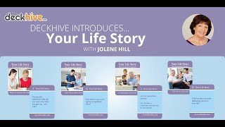Deckhive Introduces... Your Life Story