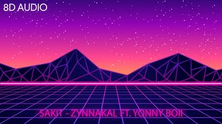 SAKIT - ZYNNAKAL FT. YONNY BOII (8D AUDIO)