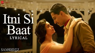 Itni Si Baat | Sam Bahadur 2023 | Clean Karaoke with scrolling Lyrics