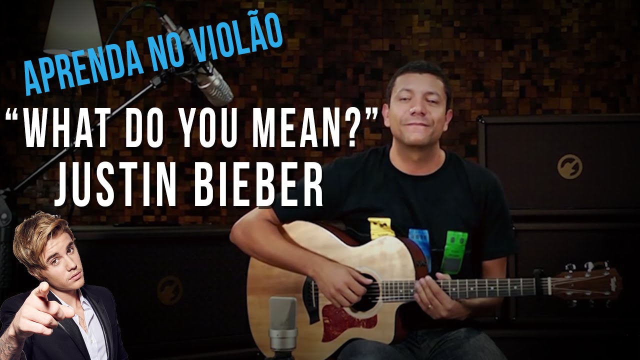 Justin Bieber What Do You Mean como Tocar Aula De Viol o YouTube