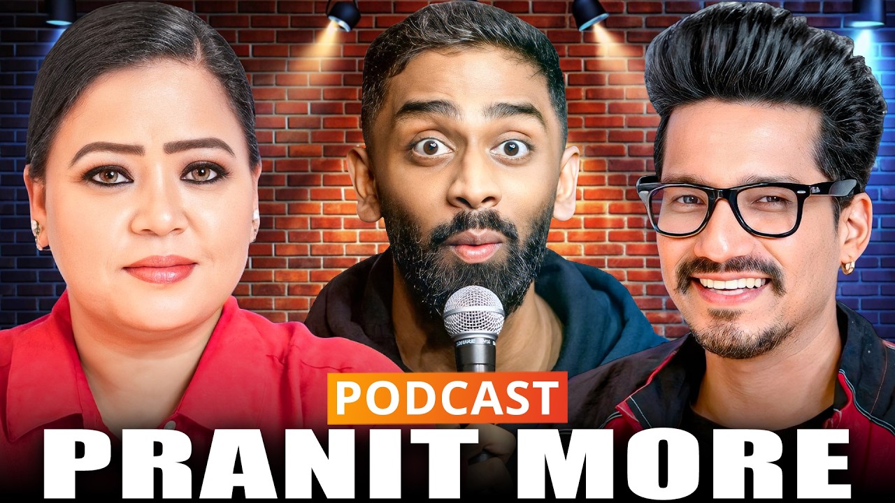 Pranit More : Comedy , Controversy & Comeback