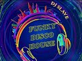 FUNKY DISCO HOUSE 🎧 FUNKY HOUSE AND FUNKY DISCO HOUSE 🎧 SESSION 224 - 2020 🎧 ★ MASTERMIX BY DJ SLAVE