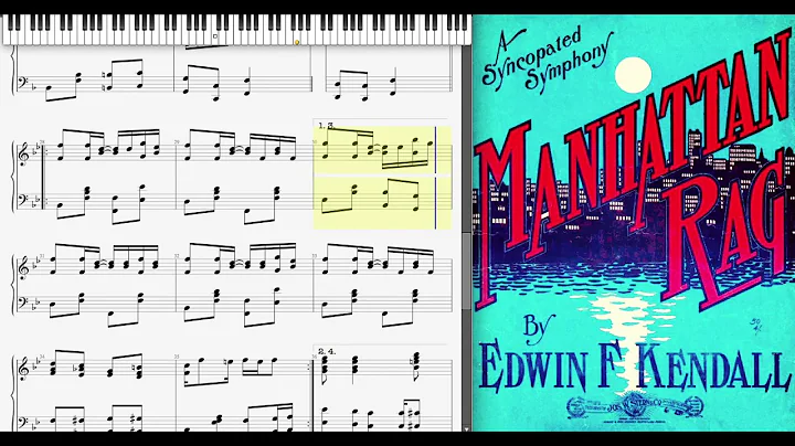 The Manhattan Rag by Edwin Kendall (1906, Ragtime piano)